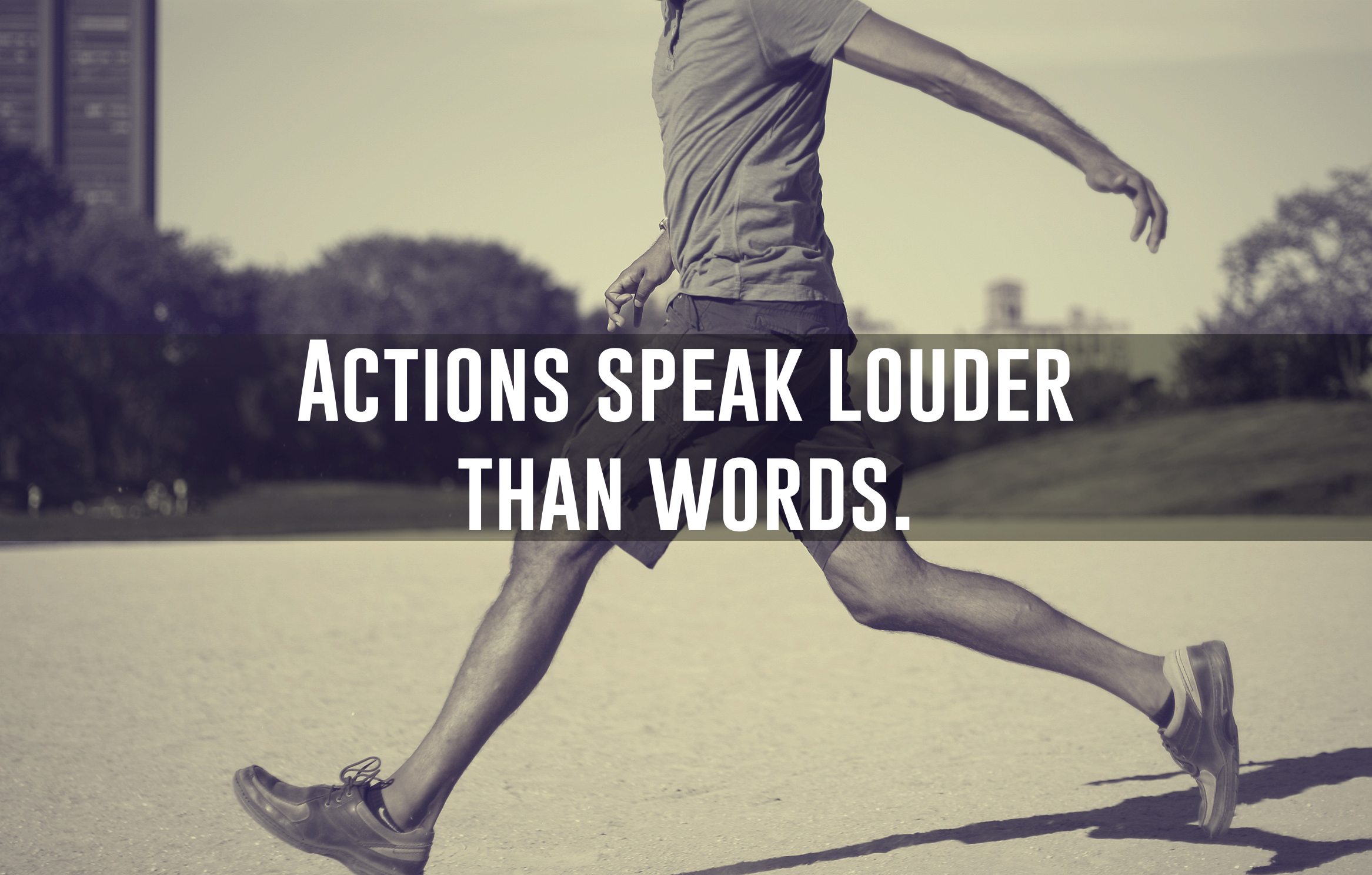 Actions Speak Louder Than Words KNOWOL